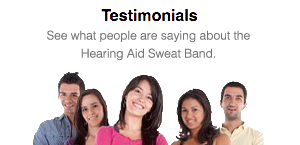 See Customer TESTIMONIALS for the ORIGINAL Hearing Aid Sweat Band