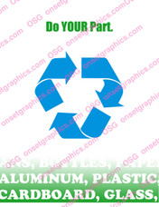 DO YOUR PART - RECYCLE