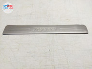 2008-14 FERRARI CALIFORNIA RIGHT DOOR SILL STEP SCUFF TRIM METAL SIDE PLATE F149 #FC070722