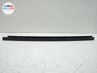2019-25 BMW X7 REAR RIGHT WINDOW GUIDE BAR TRIM MOLDING APPLIQUE COVER GLOSS OEM BX020826-102