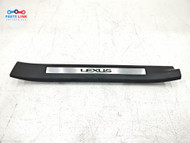 2016-2022 LEXUS RX350 FRONT LEFT DRIVER DOOR SILL SCUFF PLATE TRIM COVER OEM RX052826-110