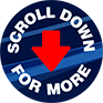 Scroll Down For More Information