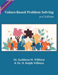 Values-Based Problem Solving - 3rd Edition (Wilburn) - Online Textbook