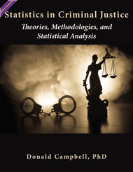 Statistics in Criminal Justice (Campbell) - Online Textbook
