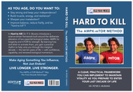 Hard to Kill - The AMPK -mTOR Method (Murano, Peter) - eBook