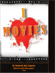 I ♥ Movies - First Edition (Deborah Ruiz-Esparza) - eBook