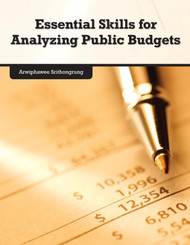 Essential Skills for Analyzing Public Budgets (Srithongrung) - Online Textbook