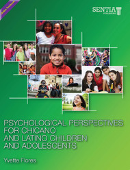 Psychological Perspectives for Chicano and Latino Children and Adolescents (Yvette Flores) - Online Textbook
