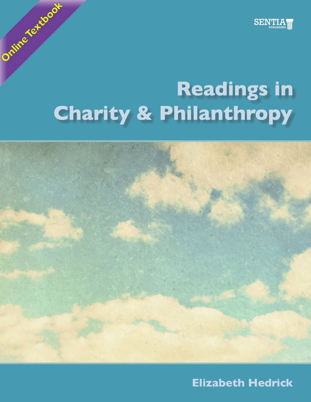 Philanthropy　Readings　Publishing　in　Sentia　(Elizabeth　Charity　and　Textbook　Hedrick)　Online