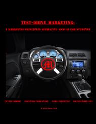 Test Drive Marketing:  A Marketing Principles Operating Manual for Students (Vince Carter) - eBook