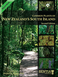 Common Plants Of  New Zealand’s South Island — Second Edition (Michael A. Tarrant) - eBook