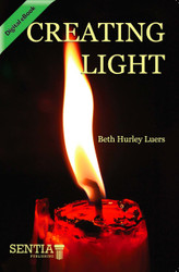 Creating Light (Beth Hurley Luers) - eBook