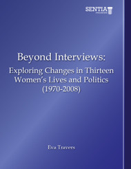 Beyond Interviews: Exploring Changes in Thirteen Women's Lives and Politics (1970-2008) (Eva Travers) - eBook