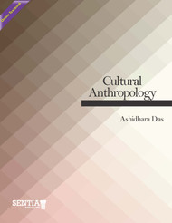 Cultural Anthropology   (Das, Ashidhara) - Online Textbook