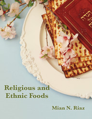 Supplemental Materials for your course Religious and Ethnic Food (Riaz) - Online Textbook