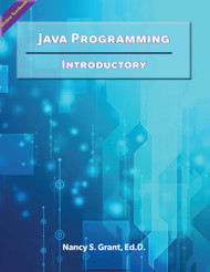 Java Programming: Introductory (Grant) - Online Textbook