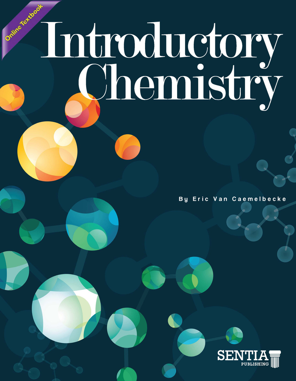 Introductory Chemistry (Van Caemelbecke ) - Online Textbook