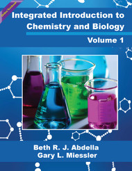 Integrated Introduction to Chemistry and Biology Volume 1  (B. Abdella and G.Miessler) Online Textbook
