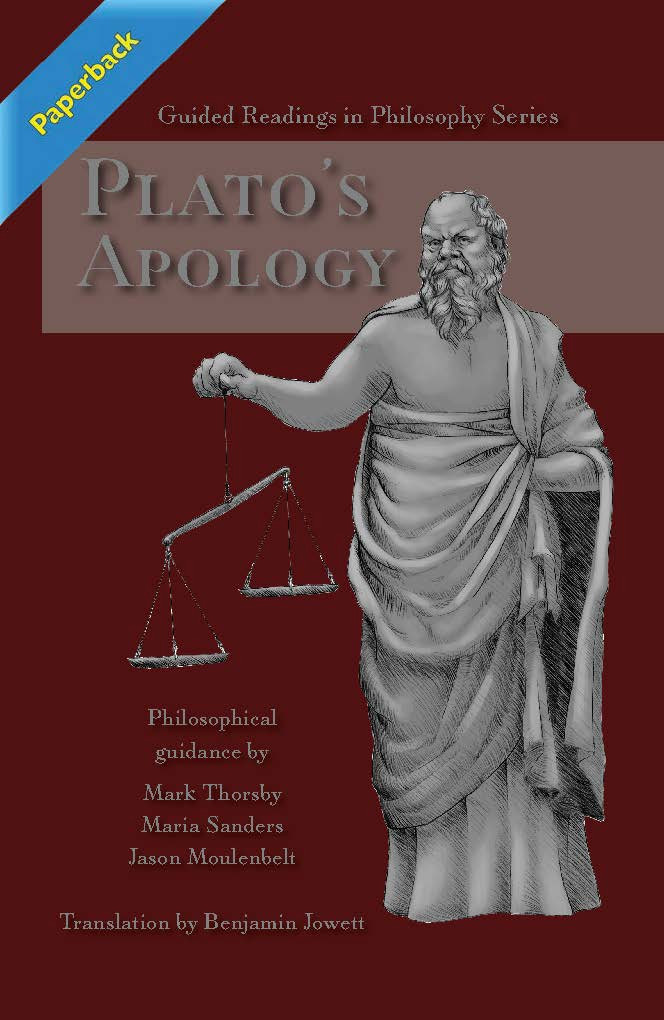 Plato's Apology - (Sanders, Moulenbelt, & Thorsby) Paperback - Sentia  Publishing