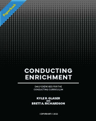 Conducting Enrichment: Daily Exercises for the Conducting Curriculum (Glaser & Richardson) - Paperback