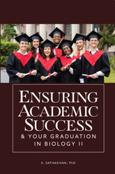 Ensuring Academic Success & Your Graduation in Biology II (Sathasivan, Sata) - LMS 
