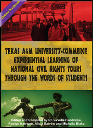 Experiential Learning of National Civil Rights Tours Through the Words of Students(Hendricks) - Online Textbook