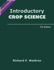 Introductory Crop Science (Waldren) - Online Textbook