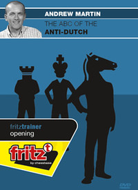 ABC of the Anti-Dutch - Chess Opening Software Download