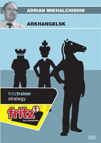 Arkhangelsk! Ruy Lopez, Archangel Variation - Chess Opening Trainer on DVD