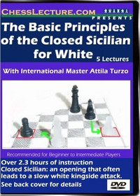 Basic Principles of the Closed Sicilian for White - Chess Opening Video DVD