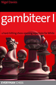 Gambiteer I: A Hard-hitting Chess Opening Repertoire for White E-book