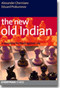 The New Old Indian Defense - Chess Opening E-book Download