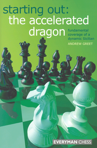 Starting Out: The Accelerated Dragon - Chess Opening E-book Download