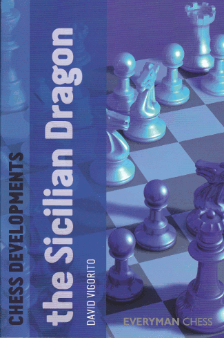 Chess Developments: The Sicilian Dragon - Chess Opening E-book Download