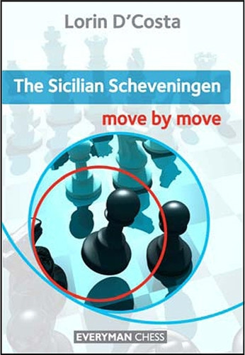 The Sicilian Scheveningen: Move by Move - Chess Opening E-book Download