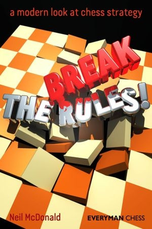Break the Rules! - A Modern Look at Chess Strategy, E-book for Download