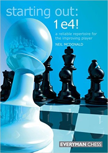 Starting Out: 1.e4! A Reliable Repertoire - Chess Opening E-book Download