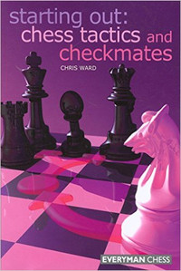 Starting Out: Chess Tactics and Checkmates E-book