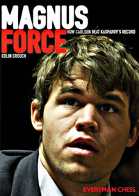 Magnus Force: How Carlsen beat Kasparov's record, E-book for Download