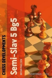Chess Developments: Semi-Slav, 5.Bg5 - Chess Opening E-book Download