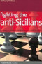 Fighting the Anti-Sicilians - Chess Opening E-book Download