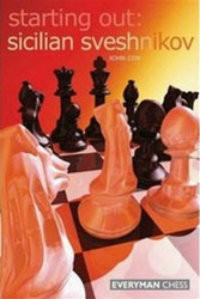 Starting Out: The Sicilian Sveshnikov - Chess Opening E-book Download