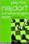 Play the Najdorf: Scheveningen Style - Chess Opening E-book Download