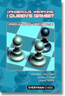Dangerous Weapons: The Queen's Gambit - Chess Opening E-book Download