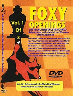 Foxy 101: The French Defense Reworked (Part 1) - Chess Opening Video DVD