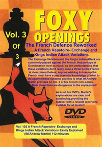 Foxy 103: The French Defense Reworked (Part 3) - Chess Opening Video Download