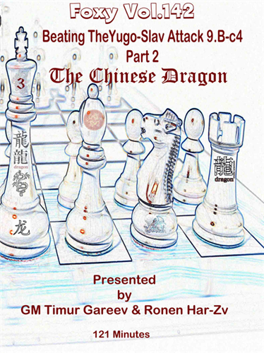 Foxy 142: The Sicilian Dragon (Part 3) - Chess Opening Video Download