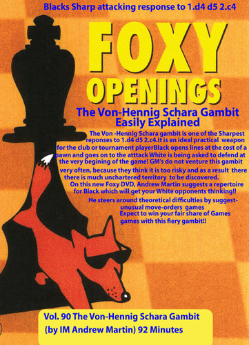 Foxy 90: The Von-Hennig Schara Gambit Easily Explained - Chess Opening Video DVD