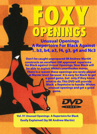 Foxy 91: A Black Repertoire for Unusual Openings - Chess Opening Video DVD