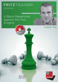 A Black Repertoire in the Two Knights - Chess Opening Trainer on DVD